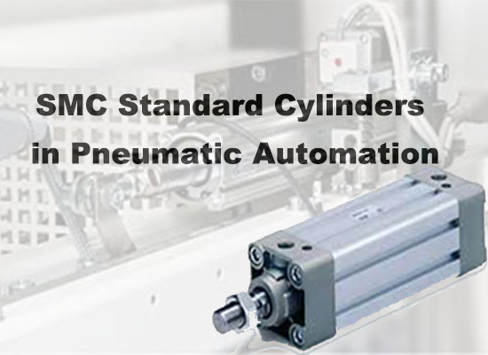 SMC Standard Cylinders in Pneumatic Automation