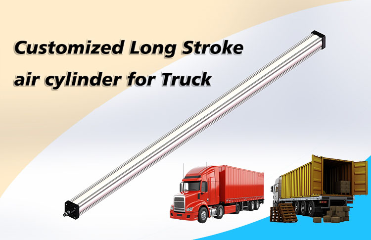 Customized Long Stroke Air Cylinder for Truck